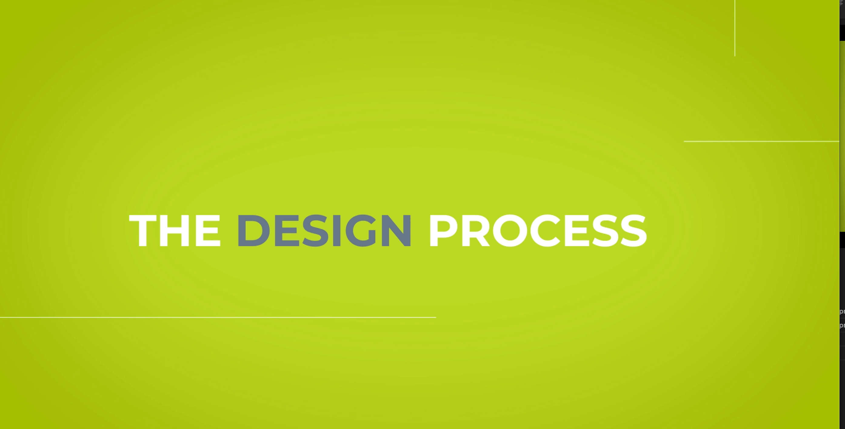 Our Design Process: Combining Expertise and Technology to Get It Right