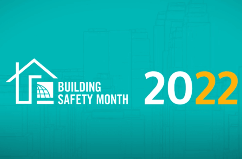  Celebrating Building Safety Month